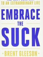 Embrace the Suck